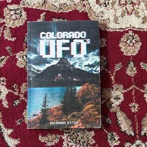 Colorado UFOs Book by Richard Estep - Multicolor Cover